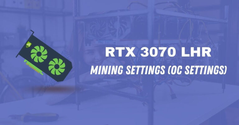 RTX 3070 LHR Mining Setting (OC Settings)