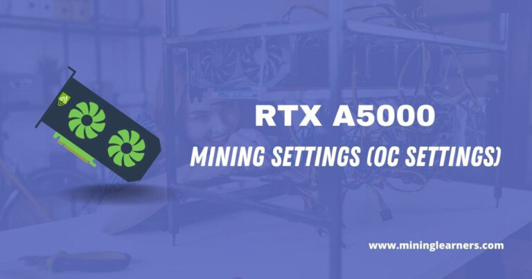 RTX A5000 Mining Settings (OC Settings)