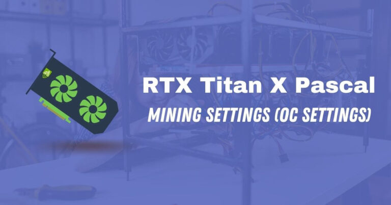 RTX Titan X Pascal mining setting