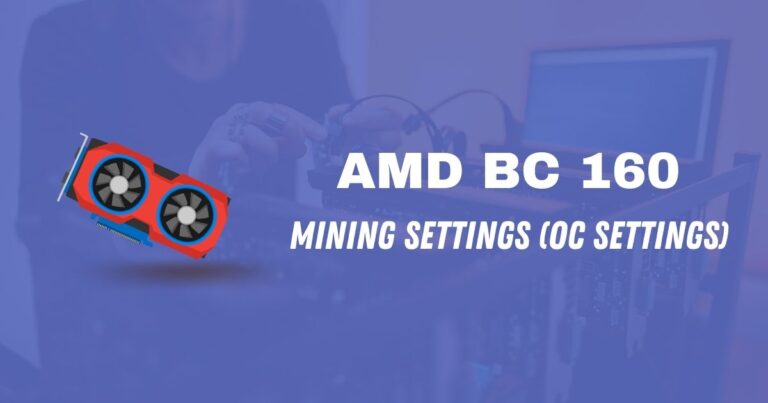 AMD BC 160 Mining Settings (OC Settings)