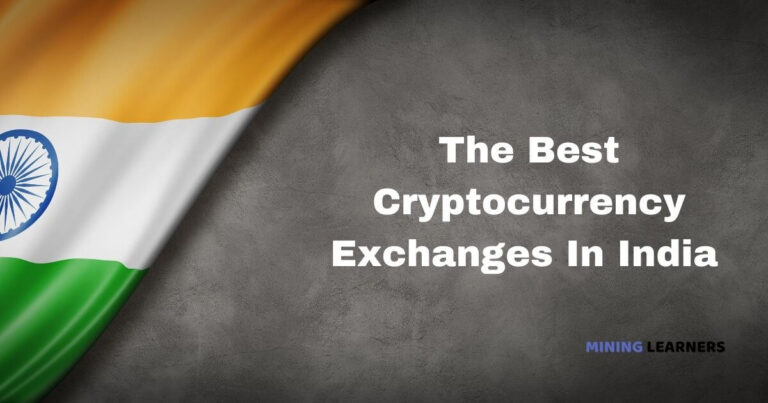 Best Cryptocurrency Exchanges In India